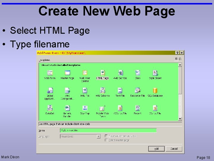 Create New Web Page • Select HTML Page • Type filename Mark Dixon Page