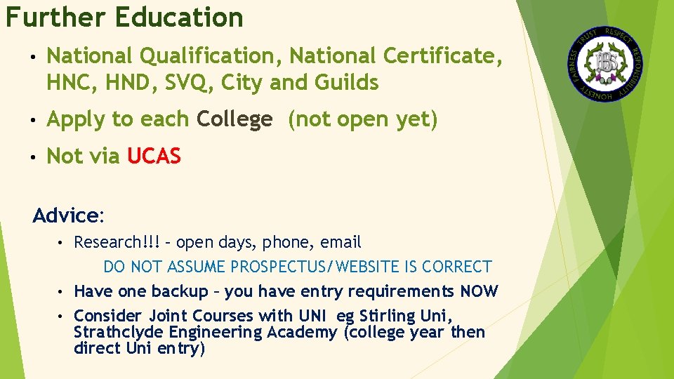 Further Education • National Qualification, National Certificate, HNC, HND, SVQ, City and Guilds •