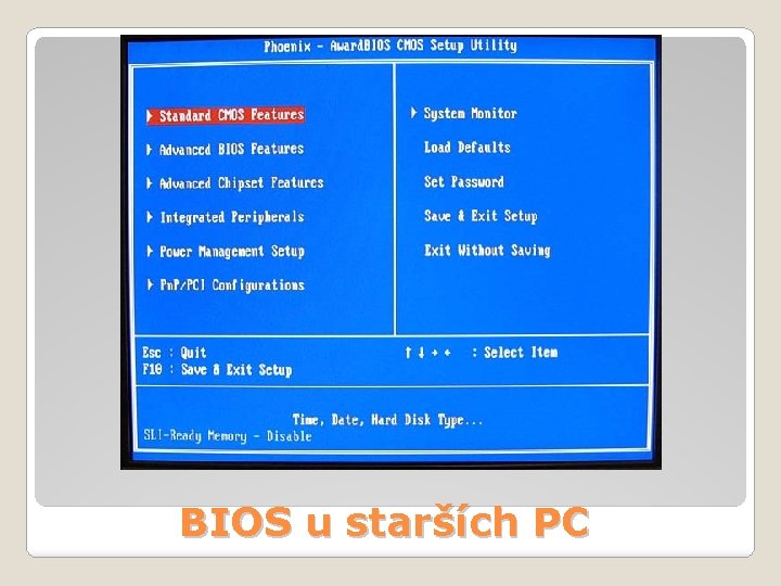 BIOS u starších PC 