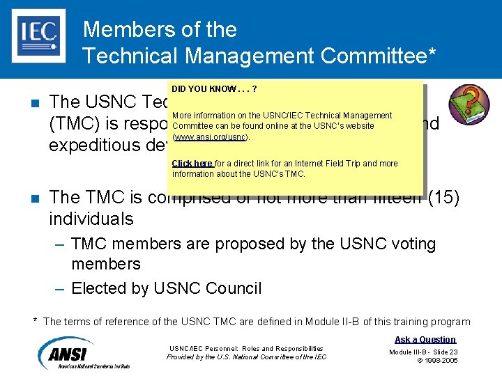 Members of the Technical Management Committee* DID YOU KNOW. . . ? n The