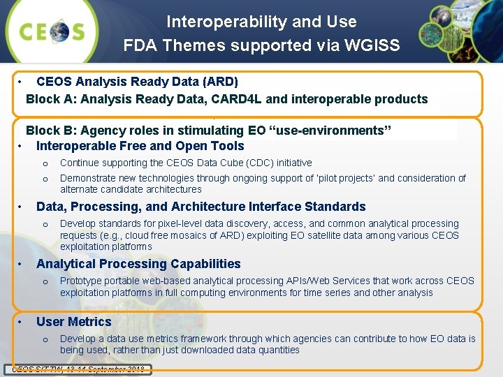 Interoperability and Use FDA Themes supported via WGISS • CEOS Analysis Ready Data (ARD)