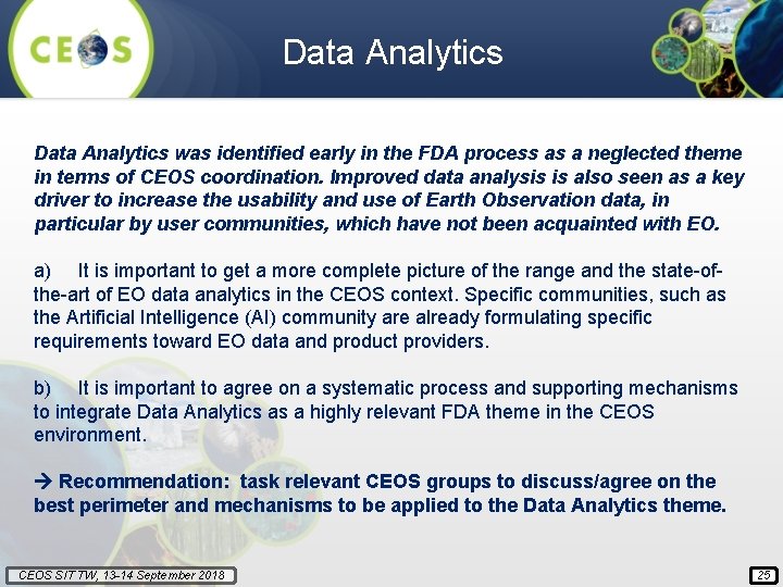 Data Analytics was identified early in the FDA process as a neglected theme in