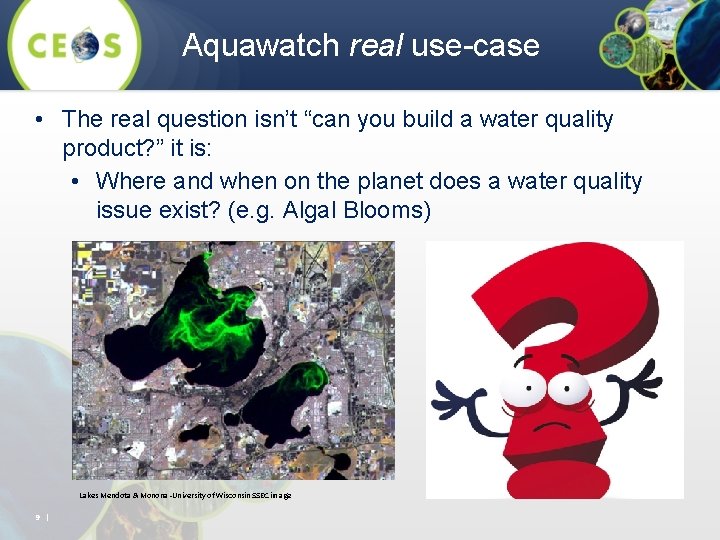 Aquawatch real use-case • The real question isn’t “can you build a water quality