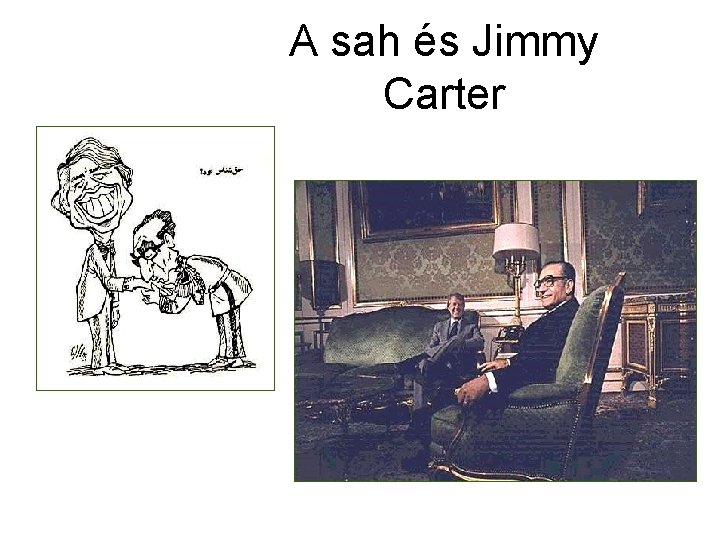 A sah és Jimmy Carter 