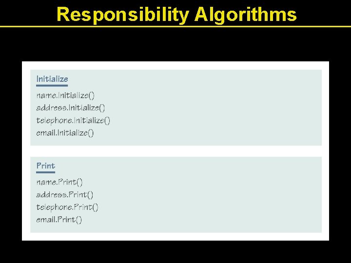 Responsibility Algorithms 