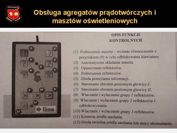 Obsługa agregatów prądotwórczych i masztów oświetleniowych 