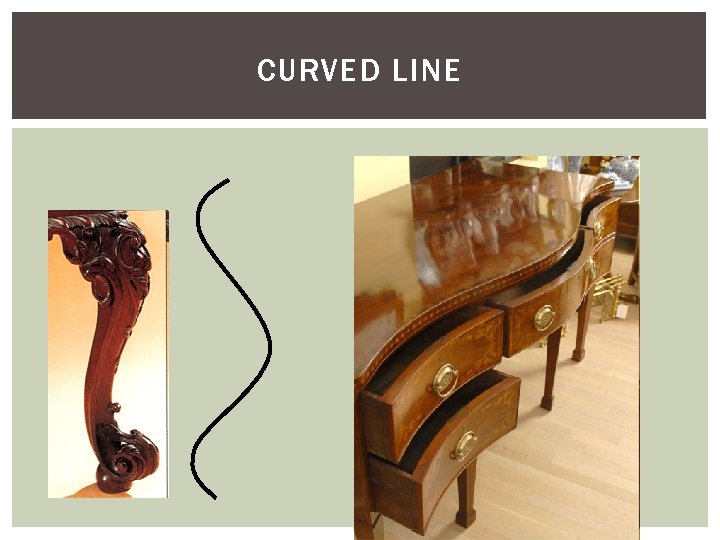 CURVED LINE 