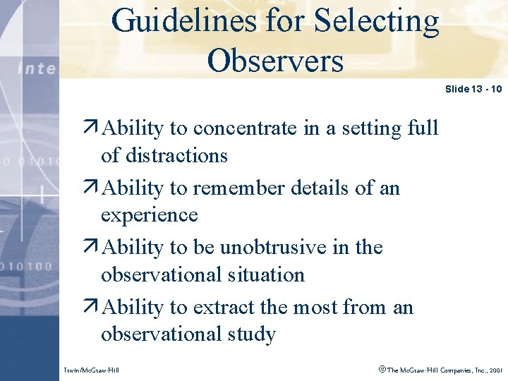 Guidelines for Selecting Click to edit Master title style Observers Slide 13 - 10