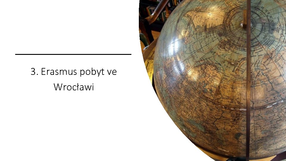 3. Erasmus pobyt ve Wrocławi 28 