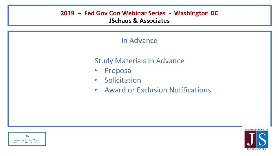 2019 – Fed Gov Con Webinar Series - Washington DC JSchaus & Associates In