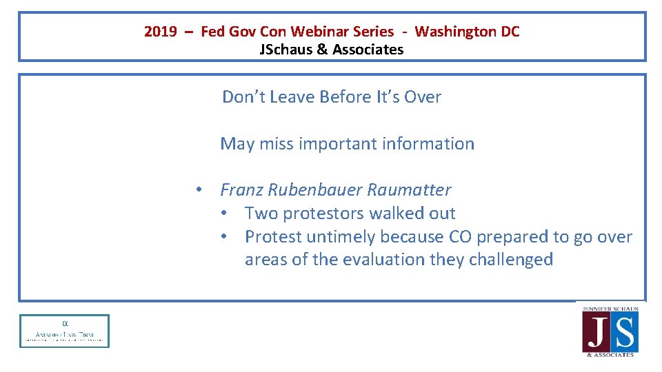 2019 – Fed Gov Con Webinar Series - Washington DC JSchaus & Associates Don’t