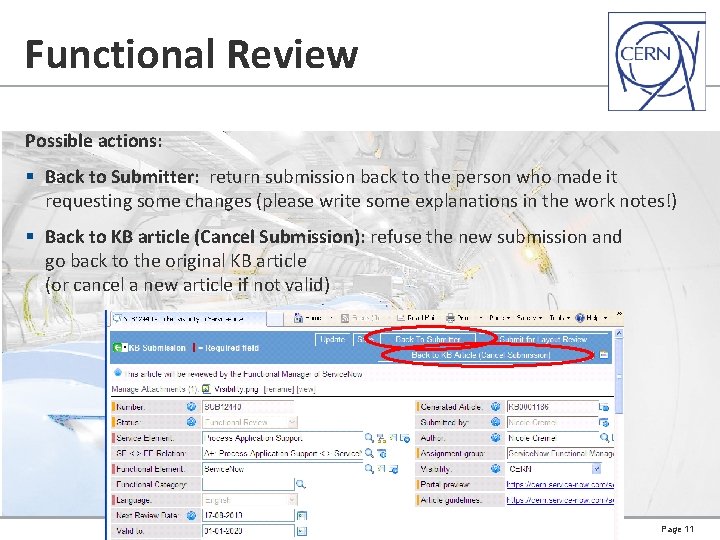 Functional Review Possible actions: § Back to Submitter: return submission back to the person