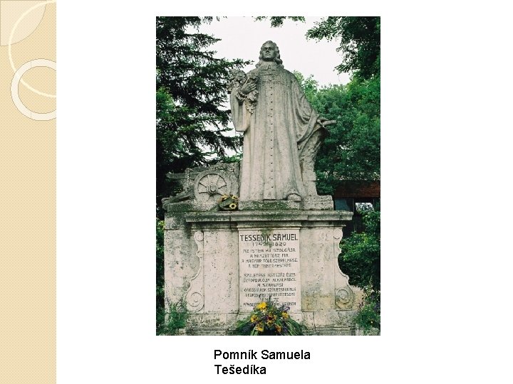 Pomník Samuela Tešedíka 