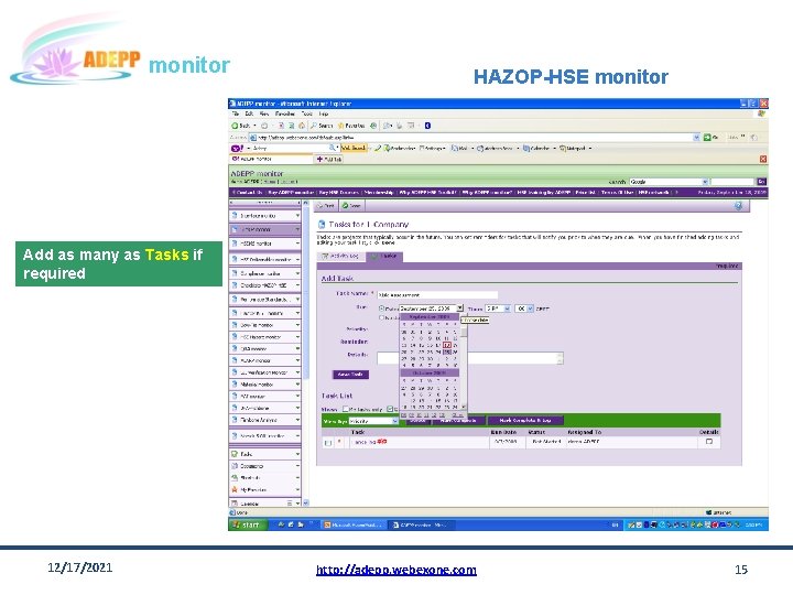 monitor HAZOP-HSE monitor Add as many as Tasks if required 12/17/2021 http: //adepp. webexone.