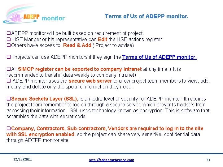monitor Terms of Us of ADEPP monitor. q. ADEPP monitor will be built based