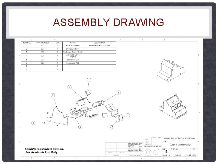 ASSEMBLY DRAWING ASSEMBLY DRAWING