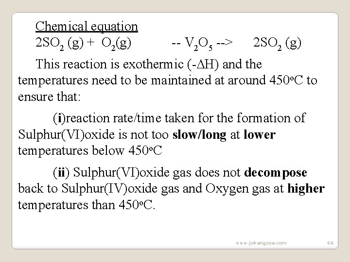 Chemical equation 2 SO 2 (g) + O 2(g) -- V 2 O 5