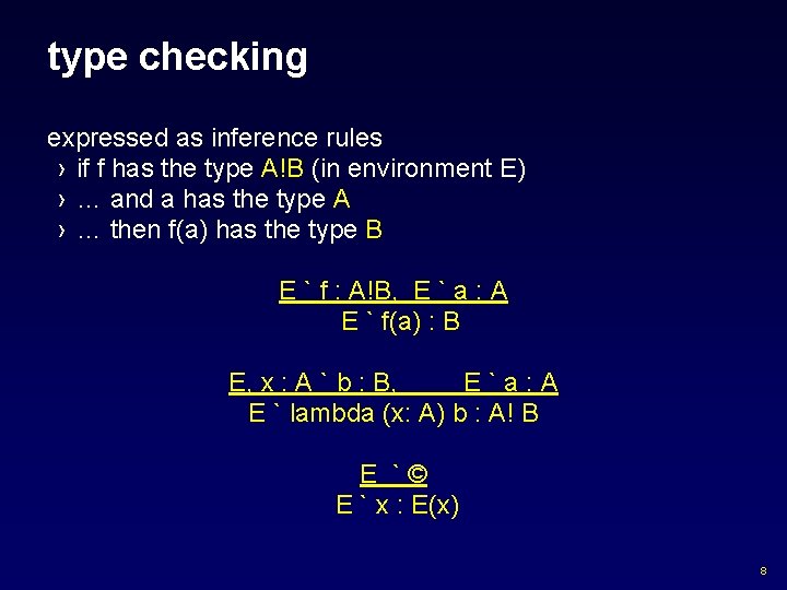 type checking expressed as inference rules › if f has the type A!B (in