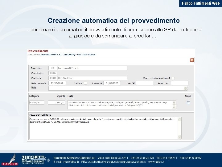 Fallco Fallimenti Web Creazione automatica del provvedimento … per creare in automatico il provvedimento