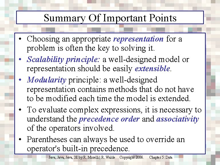 Summary Of Important Points • Choosing an appropriate representation for a problem is often