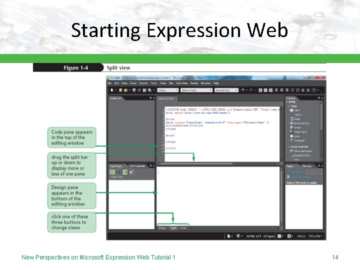 Starting Expression Web New Perspectives on Microsoft Expression Web Tutorial 1 14 