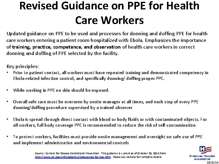 Revised Guidance on PPE for Health Care Workers Updated guidance on PPE to be