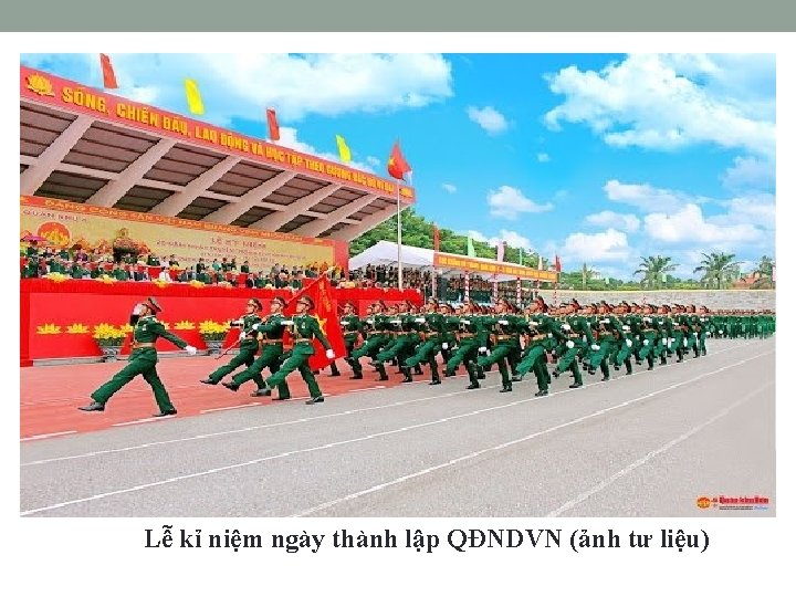 Lễ kỉ niệm ngày thành lập QĐNDVN (ảnh tư liệu) 