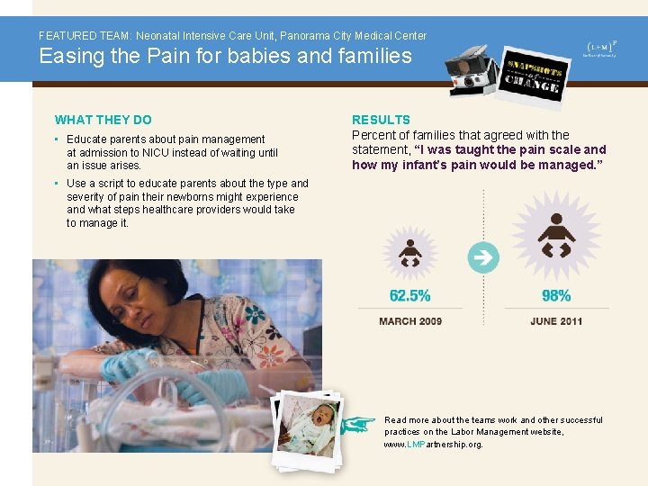 FEATURED TEAM: Neonatal Intensive Care Unit, Panorama City Medical Center Easing the Pain for