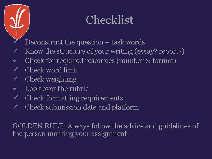 Checklist ü ü ü ü Deconstruct the question – task words Know the structure Checklist ü ü ü ü Deconstruct the question – task words Know the structure