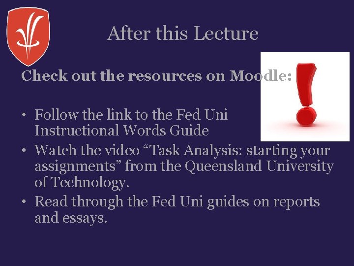 After this Lecture Check out the resources on Moodle: • Follow the link to After this Lecture Check out the resources on Moodle: • Follow the link to