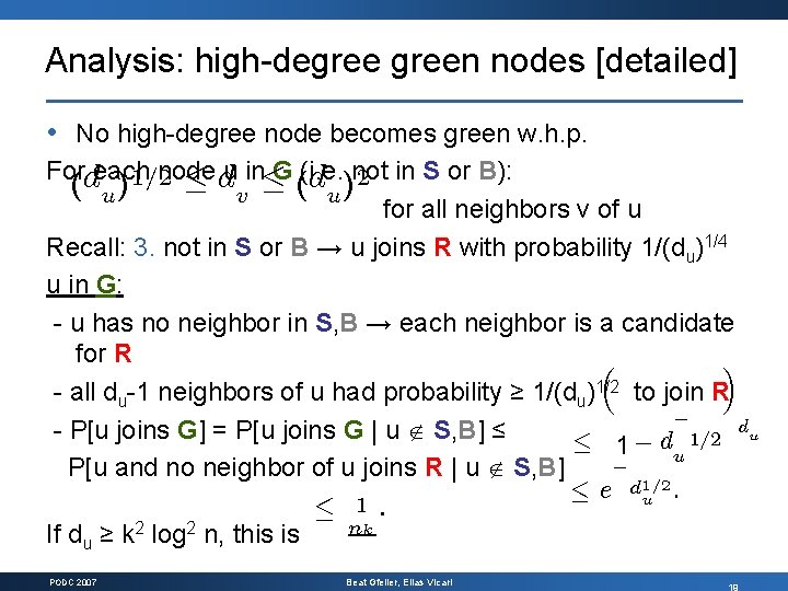 Analysis: high degreen nodes [detailed] • No high degree node becomes green w. h.