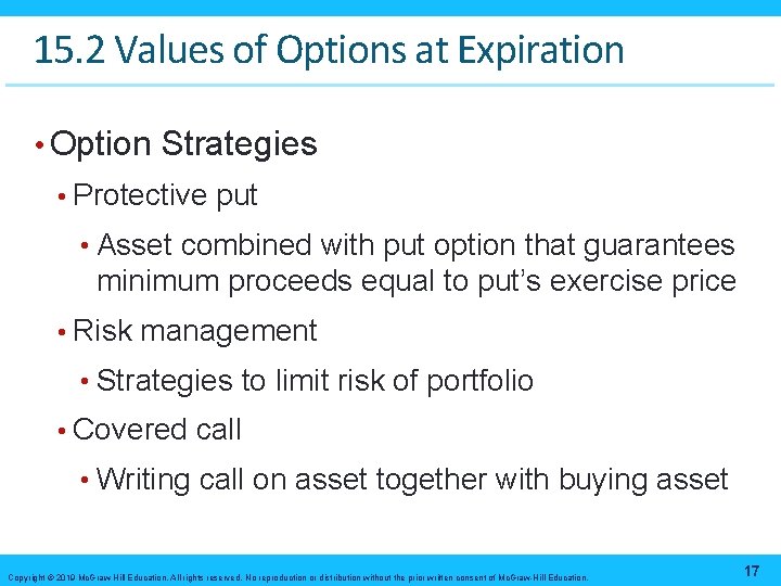 15. 2 Values of Options at Expiration • Option Strategies • Protective put •