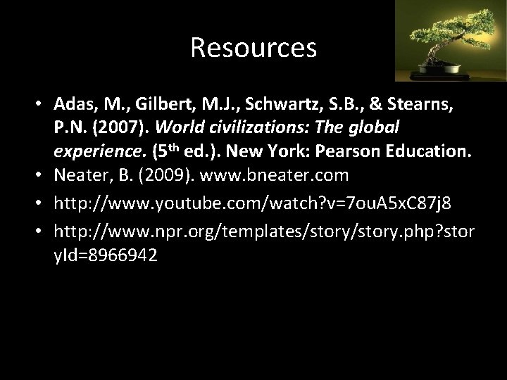 Resources • Adas, M. , Gilbert, M. J. , Schwartz, S. B. , &