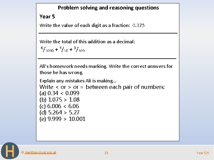 Problem solving and reasoning questions Year 5 Write the value of each digit as