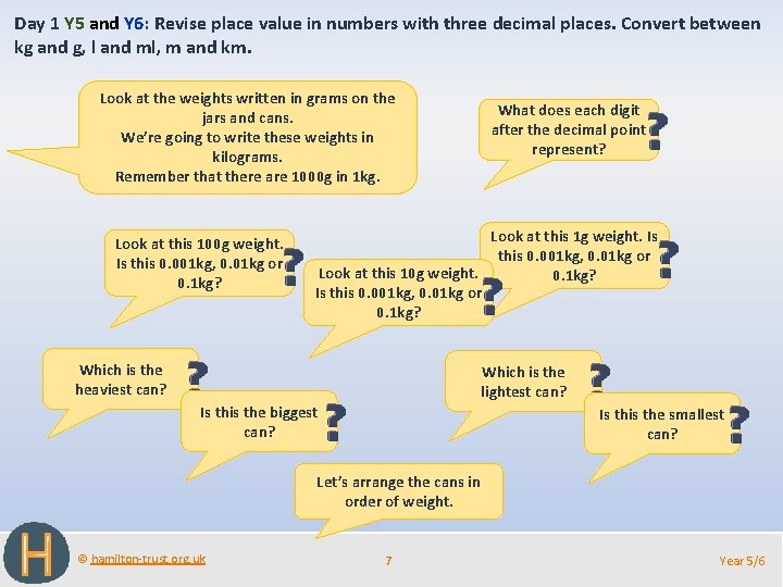 Day 1 Y 5 and Y 6: Revise place value in numbers with three