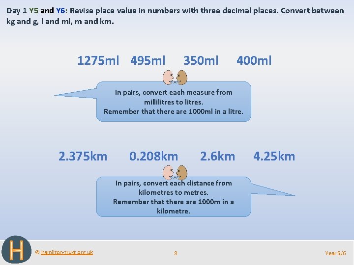 Day 1 Y 5 and Y 6: Revise place value in numbers with three