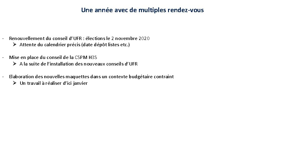 Une année avec de multiples rendez-vous - Renouvellement du conseil d’UFR : élections le