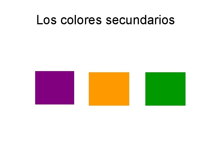 Los colores secundarios 