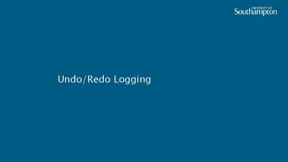 Undo/Redo Logging 