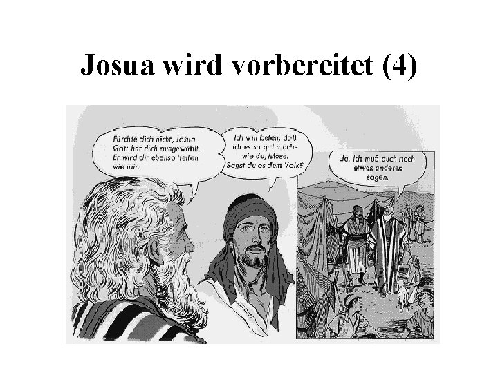 Josua wird vorbereitet (4) 