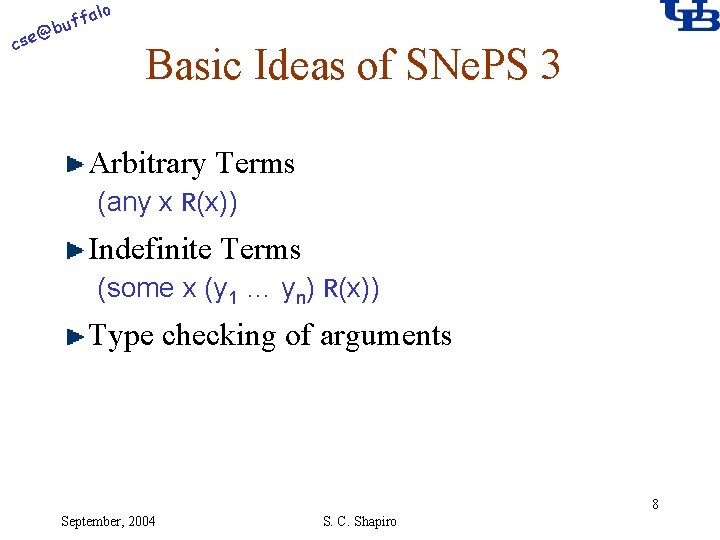 alo @ cse f buf Basic Ideas of SNe. PS 3 Arbitrary Terms (any