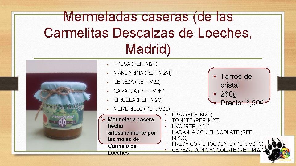 Mermeladas caseras (de las Carmelitas Descalzas de Loeches, Madrid) • FRESA (REF. M 2