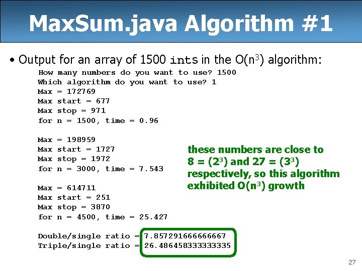 Max. Sum. java Algorithm #1 • Output for an array of 1500 ints in