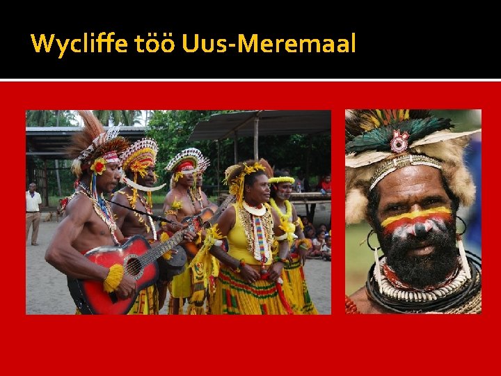 Wycliffe töö Uus-Meremaal 