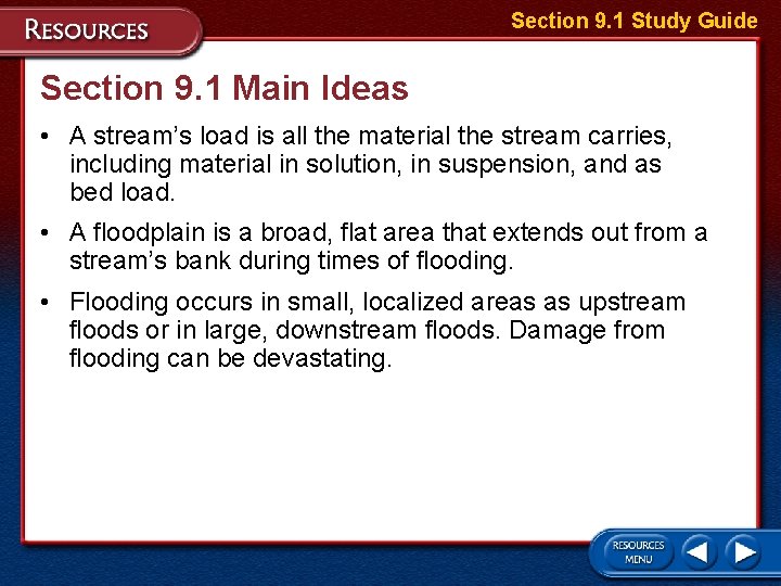 Section 9. 1 Study Guide Section 9. 1 Main Ideas • A stream’s load