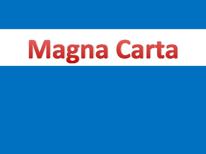 Magna Carta 