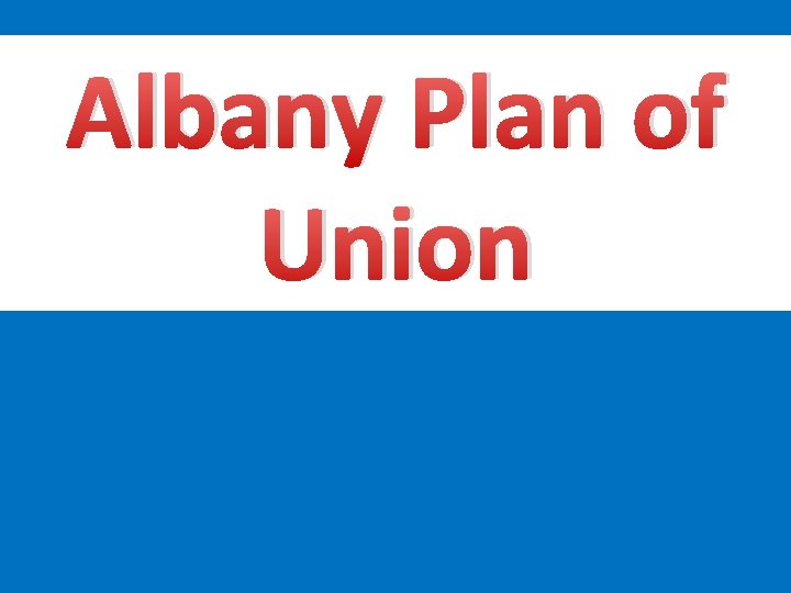 Albany Plan of Union 