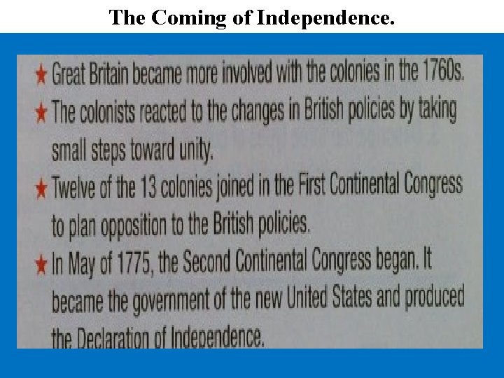 The Coming of Independence. 