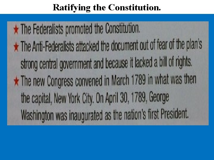 Ratifying the Constitution. 