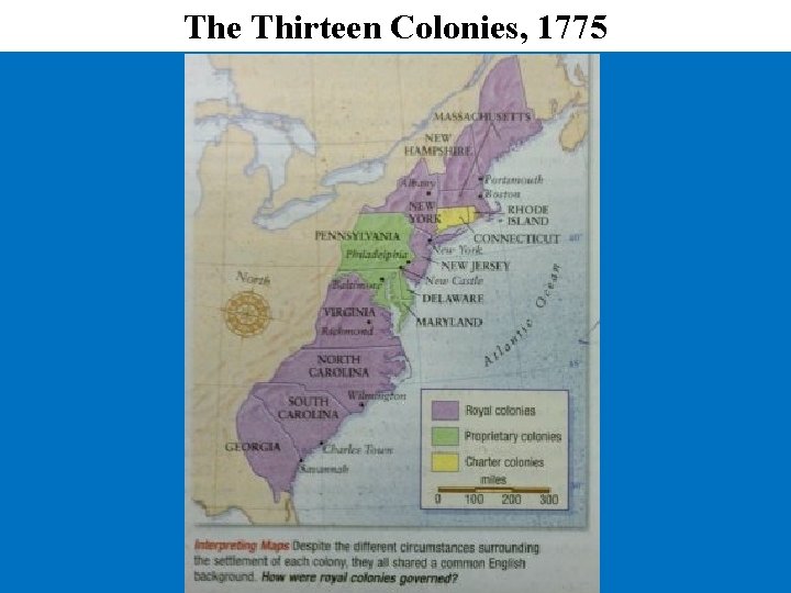 The Thirteen Colonies, 1775 